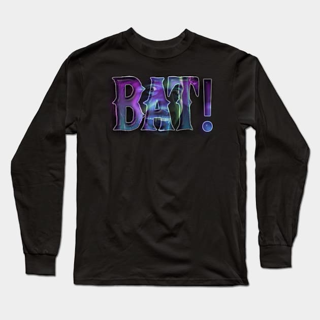 Bat! Long Sleeve T-Shirt by Christyn Evans